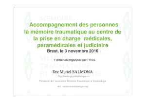 Accompagnement des personnes la mémoire traumatique au centre