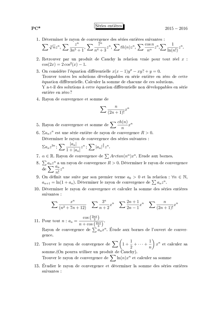 Series Entieres 1 Determiner Le Rayon De