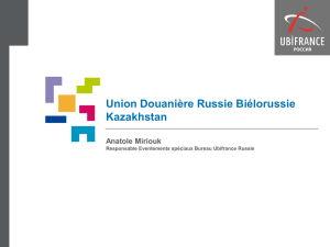 Union Douanière Russie Biélorussie Kazakhstan