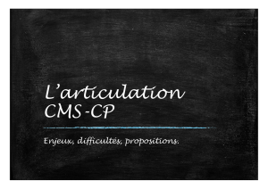 L`articulation CMS-CP