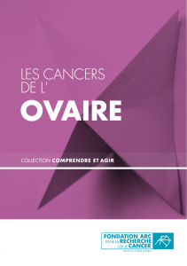 Brochure Cancers de l`ovaire