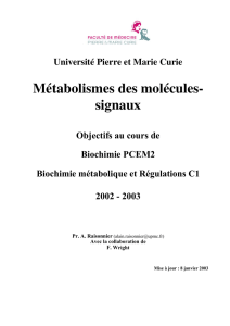 Métabolismes des molécules- signaux - CHUPS – Jussieu