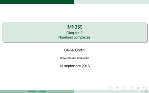 Nombres complexes - Université de Sherbrooke
