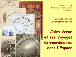 Jules Verne et ses Voyages Extraordinaires dans l`Espace