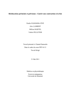 Rééducation périnéale et pelvienne : Guérir une contraction à la fois