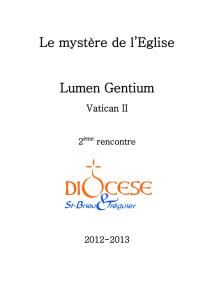Le mystère de l`Eglise Lumen Gentium - Diocèse de Saint