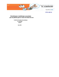 Chimiothérapie et radiothérapie concomitante pour les