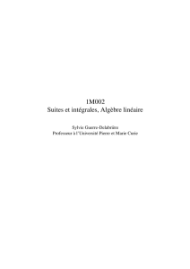 1M002 Suites et intégrales, Algèbre linéaire - IMJ-PRG