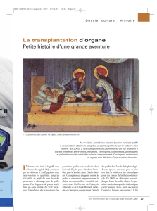 La transplantation d`organe Petite histoire d`une grande aventure