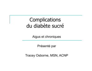 Les complications chroniques du diabète sucré