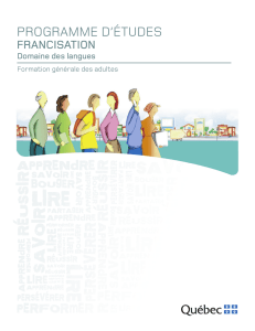 Programme d`études : Francisation - Ministère de l`Éducation et de l