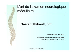 L`art de l`examen neurologique medullaire par Gaetan Thibault