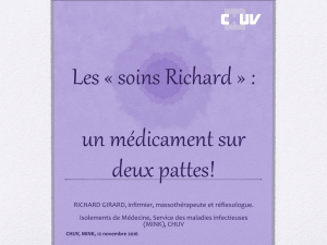 Les soins Richard: un médicament sur deux pattes!