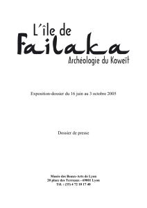 L`île de Failaka - Musée des Beaux Arts de Lyon