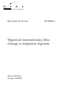 Migrations internationales, libre- échange et intégration