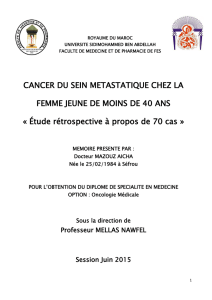 CANCER DU SEIN METASTATIQUE CHEZ LA FEMME JEUNE DE