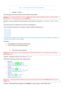 Chap. 7 ʹ Arithmétique, PGCD et fractions irréductibles I. Multiple