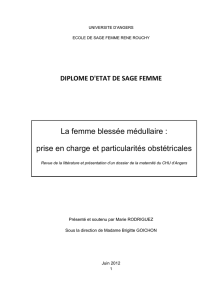 La femme blessée médullaire : prise en charge et