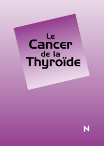 Cancer Thyroïde - Cancer et environnement