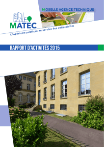 rapport d`activités 2015 - Conseil Départemental de la Moselle