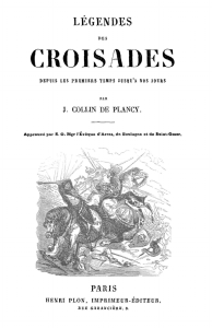 Légendes des croisades - Bibliothèque Saint Libère