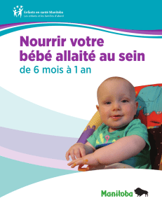 Nourrir votre bébé allaité au sein de 6 mois à 1 an