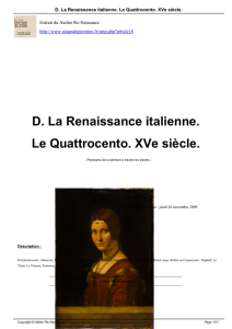 D. La Renaissance italienne. Le Quattrocento. XVe siècle.