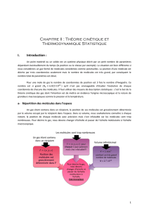 Chapitre II : Théorie cinétique et Thermodynamique Statistique