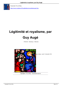 Légitimité et royalisme, par Guy Augé