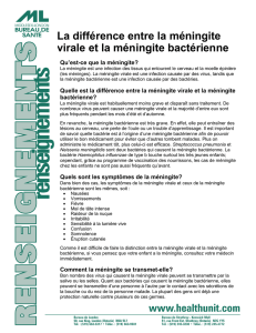 La différence entre la méningite virale et la méningite bactérienne