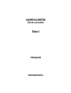 Cahier du maître : clé de correction : étape 4 : français