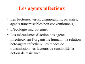 Les agents infectieux
