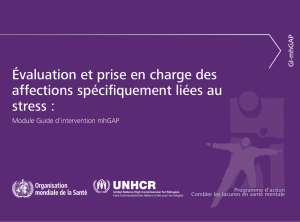 Évaluation et prise en charge des affections spécifiquement liées au