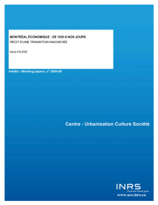 Montréal économique: de 1930 à nos jours. Récit d`une