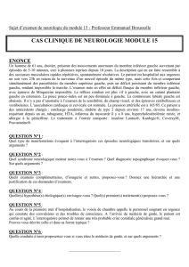 CAS CLINIQUE DE NEUROLOGIE MODULE 15