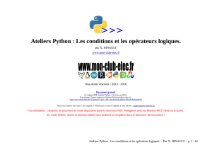 Ateliers Python : Les conditions et les opérateurs logiques.
