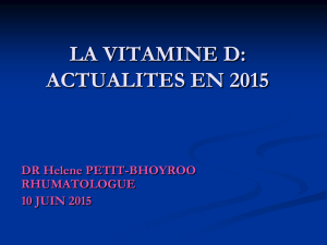 LA VITAMINE D: ACTUALITES EN 2015