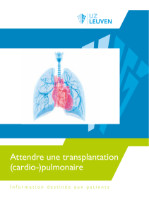 Attendre une transplantation (cardio-)pulmonaire