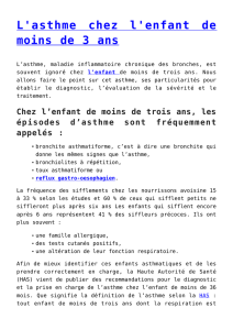 L`asthme chez l`enfant de moins de 3 ans