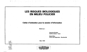 LES RISQUES BIOLOGIQUES EN MILIEU POLICIER