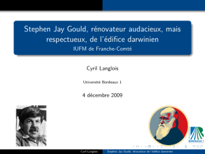 Stephen Jay Gould, rénovateur audacieux, mais