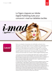 Le Figaro s`appuie sur Adobe Digital Publishing Suite pour