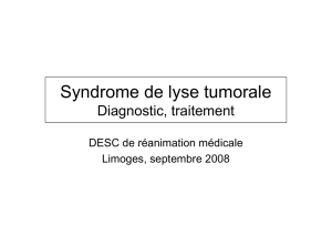 Syndrome de lyse tumorale : diagnostic et traitement