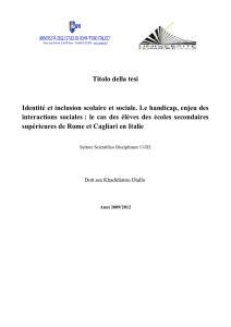 Titolo della tesi Identité et inclusion scolaire et sociale. Le handicap