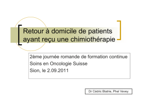 Retour à domicile de patients ayant reçu une chimiothérapie