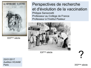La vaccination - présentation Pr Sansonetti