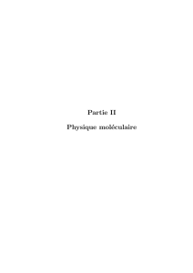 Partie II Physique moléculaire