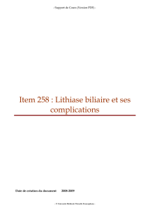 Item 258 : Lithiase biliaire et ses complications