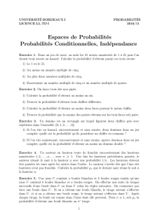 Espaces de Probabilités Probabilités Conditionnelles, Indépendance