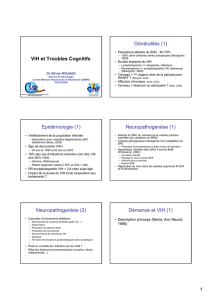 VIH et Troubles Cognitifs Généralités (1) Epidémiologie (1